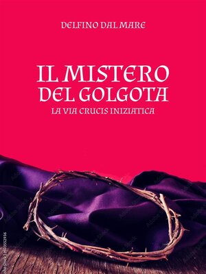 cover image of Il Mistero del Golgota
